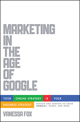 eBook (pdf) Marketing in the Age of Google, Revised and Updated de Vanessa Fox