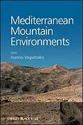 E-Book (epub) Mediterranean Mountain Environments von Ioannis Vogiatzakis