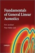 Livre Relié Fundamentals of General Linear Acoustics de Jacobsen Finn, Juhl Peter Moller