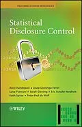E-Book (epub) Statistical Disclosure Control von Anco Hundepool, Josep Domingo-Ferrer, Luisa Franconi