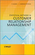 E-Book (pdf) Statistical Methods in Customer Relationship Management von V. Kumar, J. Andrew Petersen