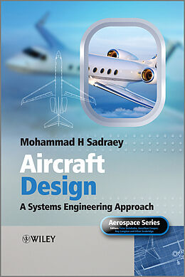 E-Book (epub) Aircraft Design von Mohammad H. Sadraey