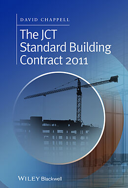 eBook (pdf) The JCT Standard Building Contract 2011 de David Chappell