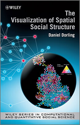 E-Book (epub) Visualization of Spatial Social Structure von Danny Dorling