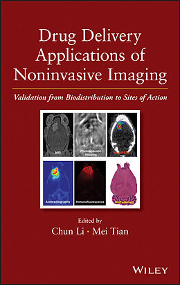 eBook (pdf) Drug Delivery Applications of Noninvasive Imaging de Chun Li, Mei Tian