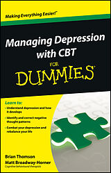 eBook (epub) Managing Depression with CBT For Dummies de Brian Thomson, Matt Broadway-Horner