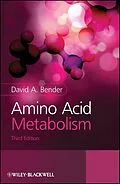 E-Book (pdf) Amino Acid Metabolism von David A. Bender