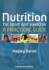 eBook (pdf) Nutrition for Sport and Exercise de Hayley Daries