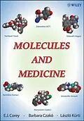 E-Book (epub) Molecules and Medicine von E. J. Corey, Barbara Czakó, László Kürti