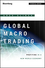 Livre Relié Global Macro Trading (Bloom Fi de Greg Gliner