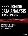 E-Book (epub) Performing Data Analysis Using IBM SPSS von Lawrence S. Meyers, Glenn C. Gamst, A. J. Guarino