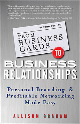 E-Book (epub) From Business Cards to Business Relationships von Allison Graham