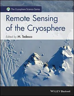 E-Book (pdf) Remote Sensing of the Cryosphere von Marco Tedesco