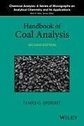 Livre Relié Handbook of Coal Analysis de James G Speight
