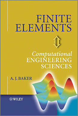 E-Book (epub) Finite Elements von A. J. Baker