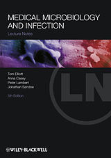 eBook (epub) Lecture Notes: Medical Microbiology and Infection de Tom Elliott, Anna Casey, Peter Lambert