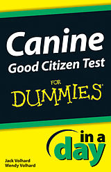 eBook (pdf) Canine Good Citizen Test In A Day For Dummies de Jack Volhard, Wendy Volhard