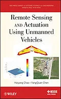 E-Book (epub) Remote Sensing and Actuation Using Unmanned Vehicles von Haiyang Chao, YangQuan Chen