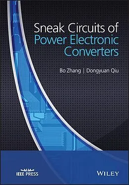 E-Book (pdf) Sneak Circuits of Power Electronic Converters von Bo Zhang
