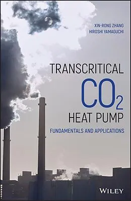 E-Book (pdf) Transcritical CO2 Heat Pump von Xin-rong Zhang, Hiroshi Yamaguchi