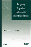 E-Book (pdf) Frequency Acquisition Techniques for Phase Locked Loops von Daniel B. Talbot