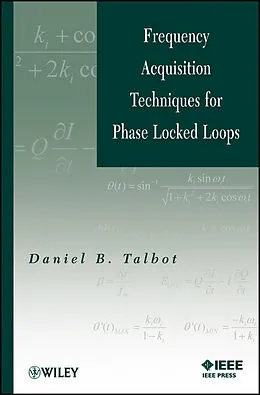 E-Book (pdf) Frequency Acquisition Techniques for Phase Locked Loops von Daniel B. Talbot