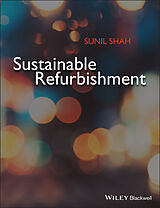 eBook (epub) Sustainable Refurbishment de Sunil Shah