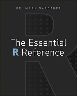 eBook (epub) Essential R Reference de Mark Gardener