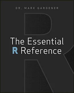 E-Book (pdf) The Essential R Reference von Mark Gardener