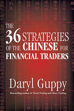E-Book (pdf) The 36 Strategies of the Chinese for Financial Traders von Daryl Guppy