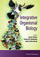 eBook (epub) Integrative Organismal Biology de Lynn B. Martin, Cameron K. Ghalambor, Art Woods