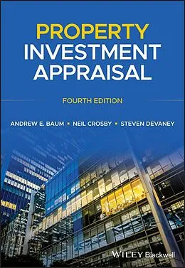 E-Book (pdf) Property Investment Appraisal von Andrew E. Baum, Neil Crosby, Steven Devaney