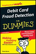 E-Book (pdf) Debit Card Fraud Detection For Dummies (Custom) von Bryan Borzykowski