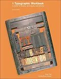 E-Book (pdf) A Typographic Workbook von Kate Clair, Cynthia Busic-Snyder