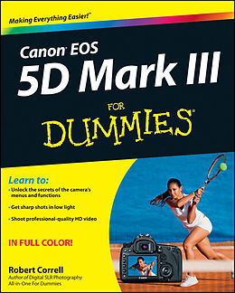eBook (epub) Canon EOS 5D Mark III For Dummies de Robert Correll