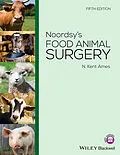 E-Book (epub) Noordsy's Food Animal Surgery von N. Kent Ames