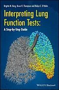 E-Book (pdf) Interpreting Lung Function Tests von Bruce R. Thompson, Brigitte M. Borg, Robyn E. O'Hehir