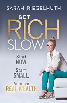 Couverture cartonnée Get Rich Slow de Sarah Riegelhuth