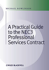 eBook (epub) Practical Guide to the NEC3 Professional Services Contract de Michael Rowlinson