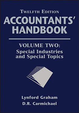 E-Book (pdf) Accountants' Handbook, Special Industries and Special Topics von D. R. Carmichael, Lynford Graham
