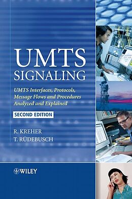 E-Book (epub) UMTS Signaling von Ralf Kreher, Torsten Ruedebusch