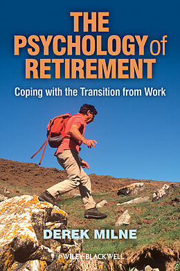 eBook (epub) Psychology of Retirement de Derek Milne