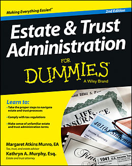 eBook (epub) Estate and Trust Administration For Dummies de Margaret Atkins Munro