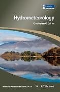 Fester Einband Hydrometeorology von Christopher G. (Imperial College, London; University of Salford)