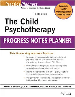 E-Book (epub) Child Psychotherapy Progress Notes Planner von Arthur E. Jongsma, L. Mark Peterson, William P. McInnis