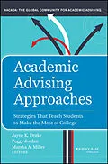 E-Book (epub) Academic Advising Approaches von Jayne K. Drake, Peggy Jordan, Marsha A. Miller