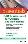 E-Book (epub) Essentials of ADHD Assessment for Children and Adolescents von Elizabeth P. Sparrow, Drew Erhardt