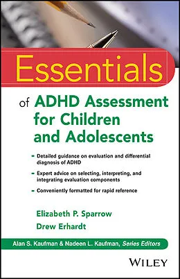 E-Book (epub) Essentials of ADHD Assessment for Children and Adolescents von Elizabeth P. Sparrow, Drew Erhardt