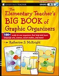 E-Book (epub) Elementary Teacher's Big Book of Graphic Organizers, K-5 von Katherine S. McKnight