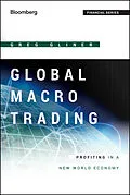E-Book (epub) Global Macro Trading von Greg Gliner